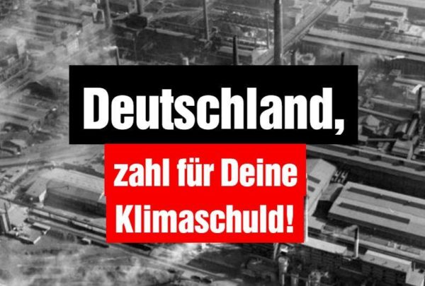 Deutschland, zahl für deine Klimaschuld!
