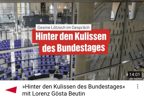 »Hinter den Kulissen des Bundestages« mit Lorenz Gösta Beutin